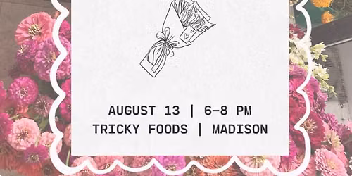 Tricky Foods Bloom Bar & Charcuterie Night