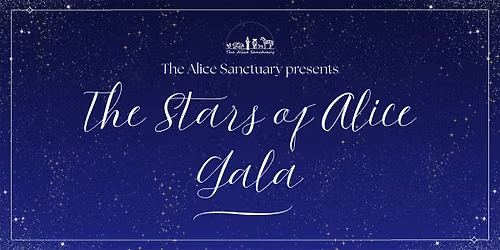The Stars of Alice Gala