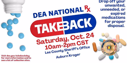 National Drug Take Back Day - At Both Lee County Sheriff's Office & Auburn Kroger