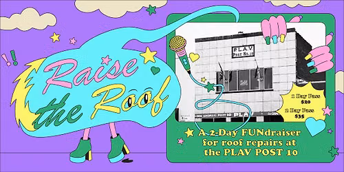 Raise the Roof: Fundraiser for PLAV Post 10