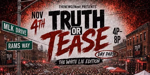 TRUTH OR TEASE\ud83d\udd25BLOCK PARTY