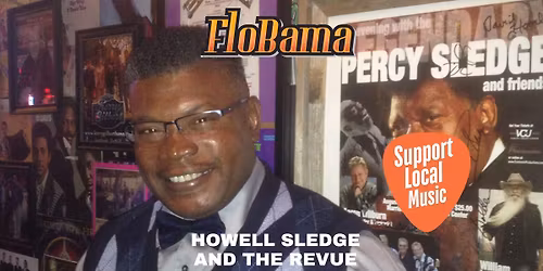 \ud83c\udfb6 Howell Sledge & The Revue LIVE at FloBama! \ud83c\udfb6