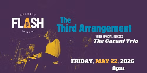 The Third Arrangement with special guests The Gavani Trio