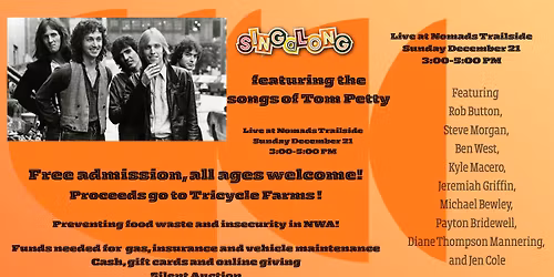 Tom Petty Singalong for Tricycle Farms