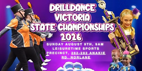 DrillDance Victoria State Championships 2026