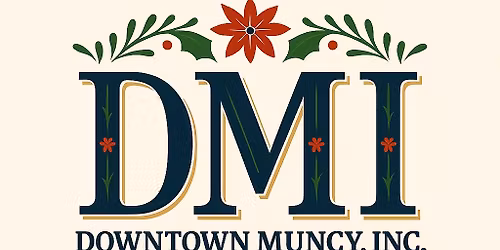 FIRST ANNUAL Downtown Muncy Holiday Market