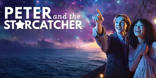 Peter and the Starcatcher at Fisher Theater Ames