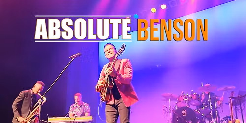 Absolute Benson - The Music of George Benson