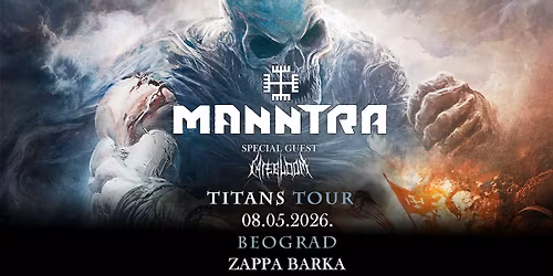 MANNTRA TITANS TOUR 2026\/\/ 08.05. 2026. @ZAPPA BARKA