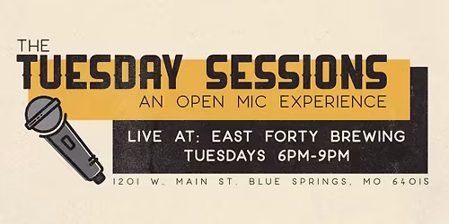 The Tuesday Sessions Open Mic Night