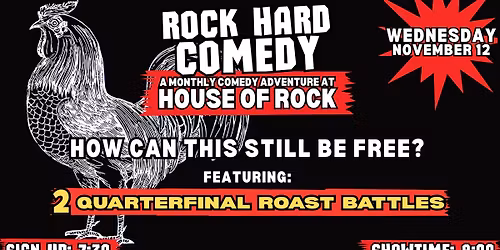 Rock Hard Comedy! A Monthly Comedy Adventure