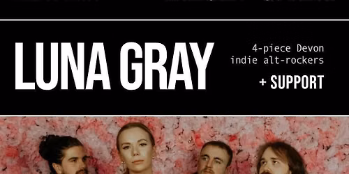 Bomba Live: LUNA GRAY | Exeter | 02.09.26