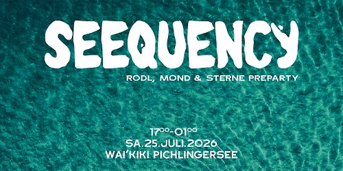 Seequency - Offizielle Rodl Mond & Sterne 2026 Preparty