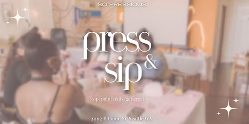 So Pressious Relaunch Party + Press & Sip