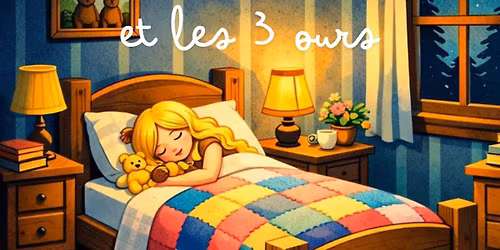 Boucle d\u2019Or et les 3 ours