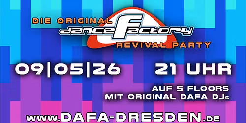 DANCE FACTORY REVIVAL PARTY - Das Original