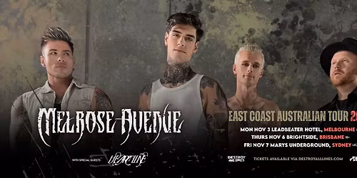 Melrose Avenue | Sydney | East Coast Australian Tour | Mary's Underground | LIC AA