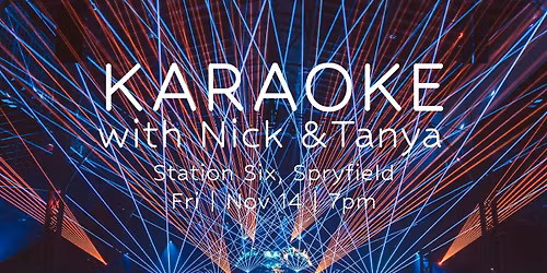 Karaoke at Station Six