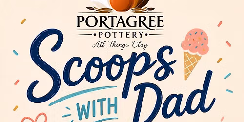 Scoops with Dad \ud83c\udf66