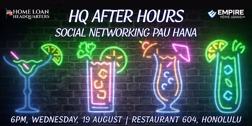 "HQ After Hours" Social Networking Pau Hana!