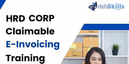 HRDF HRDC HRD Corp Claimable e-Invoicing Training