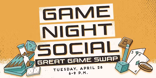 Game Night Social: Great Game Swap
