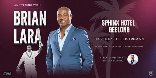 An Evening with Brian Lara LIVE in Geelong!