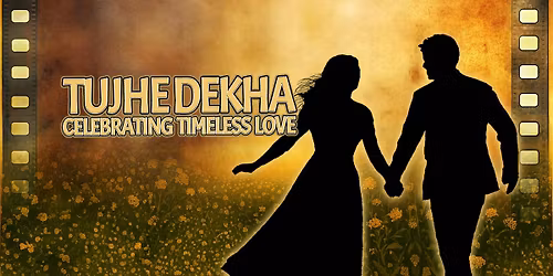Tujhe Dekha - Celebrating Timeless Love - Manchester **