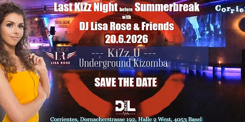 Last KiZz Night 20.6.2026 before the Summerbreak with Lisa Rose & Friends