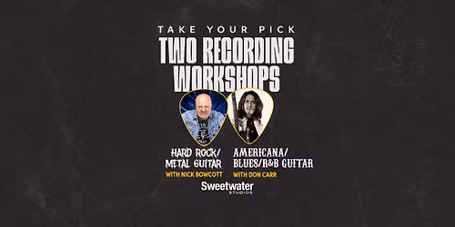 Two Top-tier Guitar Recording Workshops