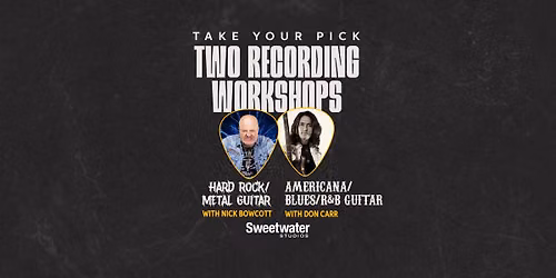 Two Top-tier Guitar Recording Workshops