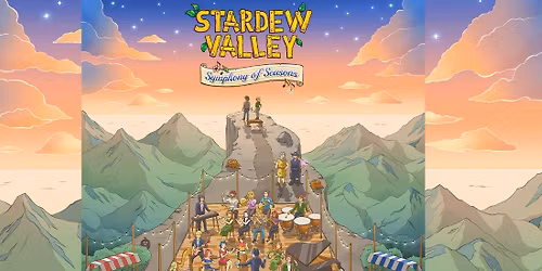 Stardew Valley - Symphony of Seasons at Red Rocks Amphitheatre