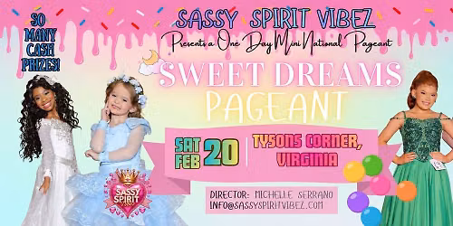 SSV Sweet Dreams Mini National Pageant