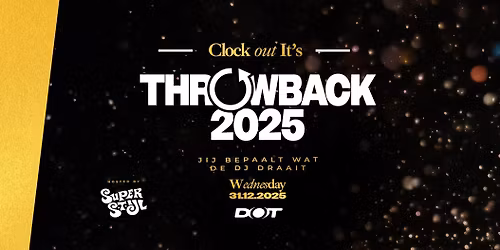Throwback 2025 met Superstijl