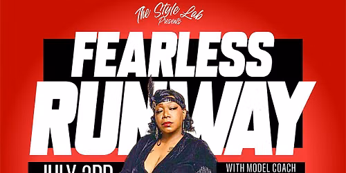 The Style Lab presents Fearless Runway with Model Coach Kelli Christine