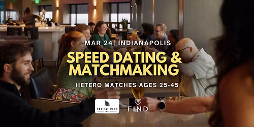 Speed Dating for Singles Ages 25-45 | Indianapolis