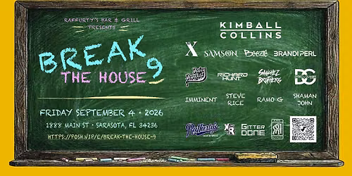Break The House 9 - Kimball Collins