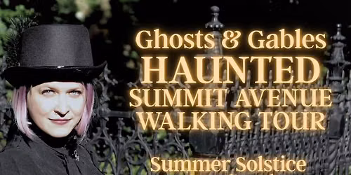 Ghosts & Gables Haunted Summit Avenue Tour