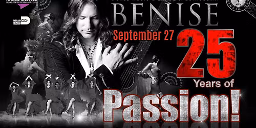 BENISE: 25 Years of Passion!