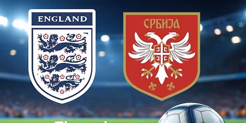 England v Serbia FIFA World Cup 2026 Qualifier 