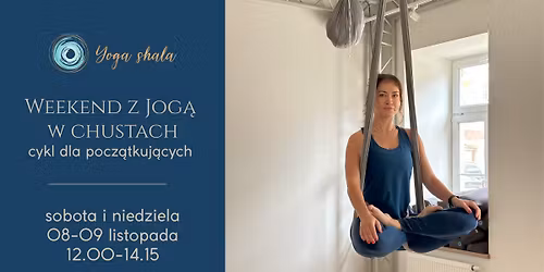 Weekend z jog\u0105 w chustach - cykl dla pocz\u0105tkuj\u0105cych
