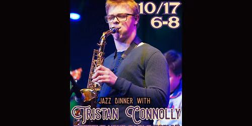 Jazz Dinner with Tristan Connolly (10\/17)