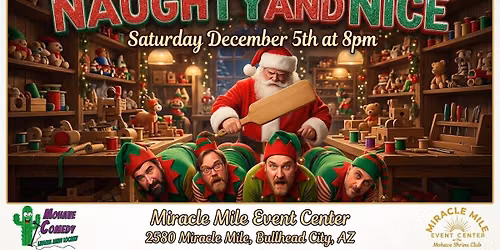 Naughty and Nice Comedy Show