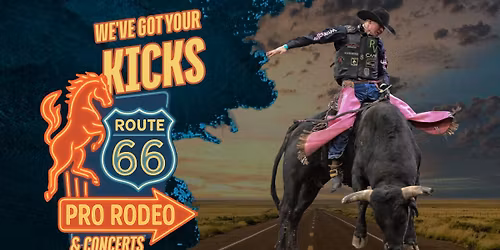 Route 66 Pro Rodeo & Concerts