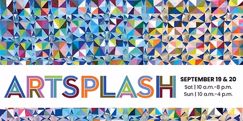 ArtSplash Art Festival at the Sioux City Art Center!