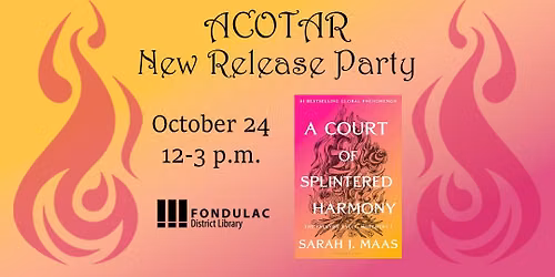 ACOTAR New Release Party