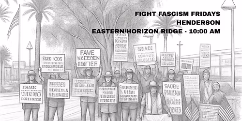 Fight Fascism Fridays Henderson