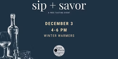 December Sip + Savor