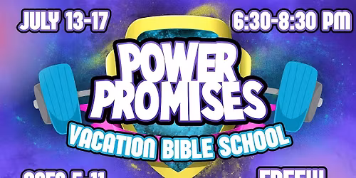 Power Promises Free Church VBS