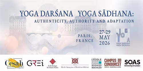 YOGA DAR\u015aANA \/ YOGA S\u0100DHANA Conference - Paris - May 2026